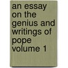 An Essay on the Genius and Writings of Pope Volume 1 door Joseph Warton