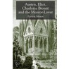 Austen, Eliot, Charlotte Bronte and the Mentor-Lover door Patricia Menon