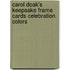 Carol Doak's Keepsake Frame Cards Celebration Colors