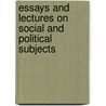 Essays and Lectures on Social and Political Subjects door Fawcett Henry 1833-1884