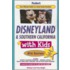 Fodor's Disneyland And Southern California With Kids