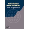 Foreign Direct Investment: Global and Indian Aspects door Niti Sury
