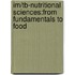 Im/Tb-Nutritional Sciences:From Fundamentals to Food