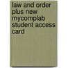 Law and Order Plus New MyCompLab Student Access Card door Cynthia Ris