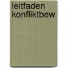 Leitfaden Konfliktbew by Achim Schröder