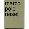 Marco Polo Reisef by Ole Helmhausen