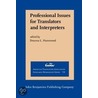 Professional Issues for Translators and Interpreters door Deanna L. Hammond