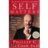 Self Matters: Creating Your Life From The Inside Out