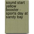 Sound Start Yellow Booster - Sports Day at Sandy Bay