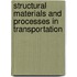 Structural Materials and Processes in Transportation