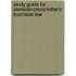 Study Guide For Clarkson/Cross/Miller's Business Law