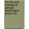 The Life And Writings Of George Washington Doane (2) door George Washington Doane