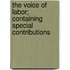 The Voice of Labor; Containing Special Contributions
