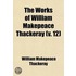 The Works Of William Makepeace Thackeray (Volume 12)