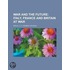 War And The Future; Italy, France And Britain At War