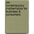 Aie Contemporary Mathematics for Business & Consumers