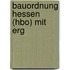 Bauordnung Hessen (Hbo) Mit Erg