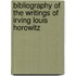 Bibliography of the Writings of Irving Louis Horowitz