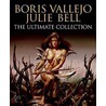Boris Vallejo And Julie Bell: The Ultimate Collection door Jaki Bell