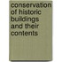 Conservation of Historic Buildings and Their Contents