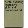 Dental Assisting Interactive Skills And Procedures Cd by Phinney