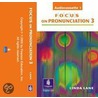 Focus On Prounciation 3, Classroom Audiocassettes (3) door L. Lane