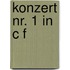 Konzert Nr. 1 in C f