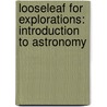 Looseleaf for Explorations: Introduction to Astronomy by Thomas Arny