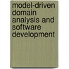 Model-Driven Domain Analysis and Software Development by Erika Asnina