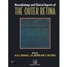 Neurobiology and Clinical Aspects of the Outer Retina by S. Vallerga