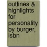 Outlines & Highlights For Personality By Burger, Isbn door Cram101 Textbook Reviews