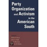 Party Organization and Activism in the American South door Robert Steed