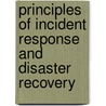 Principles of Incident Response and Disaster Recovery door Michael Whitman