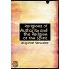 Religions Of Authority And The Religion Of The Spirit door Jean Reville
