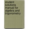 Student Solutions Manual for Algebra and Trigonometry door Ron E. Larson
