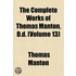 The Complete Works Of Thomas Manton, D.D. (Volume 13)