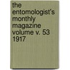 The Entomologist's Monthly Magazine Volume V. 53 1917 door Onbekend