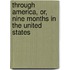 Through America, Or, Nine Months in the United States