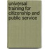 Universal Training For Citizenship And Public Service