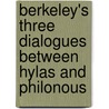 Berkeley's Three Dialogues Between Hylas And Philonous door Michael B. Mathias
