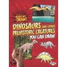 Dinosaurs and Other Prehistoric Creatures You Can Draw door Patricia R. Stockland