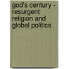 God's Century - Resurgent Religion and Global Politics door Monica Duffy Toft