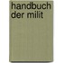 Handbuch Der Milit