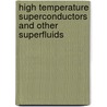 High Temperature Superconductors and Other Superfluids door Nevill Mott