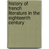 History Of French Literature In The Eighteenth Century