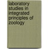 Laboratory Studies In Integrated Principles Of Zoology door Lee B. Kats