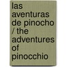Las aventuras de Pinocho / The Adventures of Pinocchio by Gianni Rodari