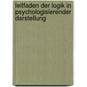 Leitfaden der Logik in psychologisierender Darstellung by Adolf Stöhr