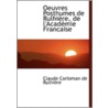 Oeuvres Posthumes De Rulhiere, De L'Academie Francaise by Claude Carloman De Rulhiere