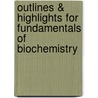 Outlines & Highlights For Fundamentals Of Biochemistry door Donald Voet